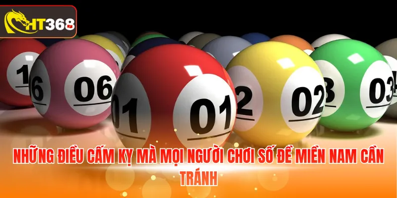 Những điều cấm kỵ mà mọi người chơi số đề miền Nam cần tránh